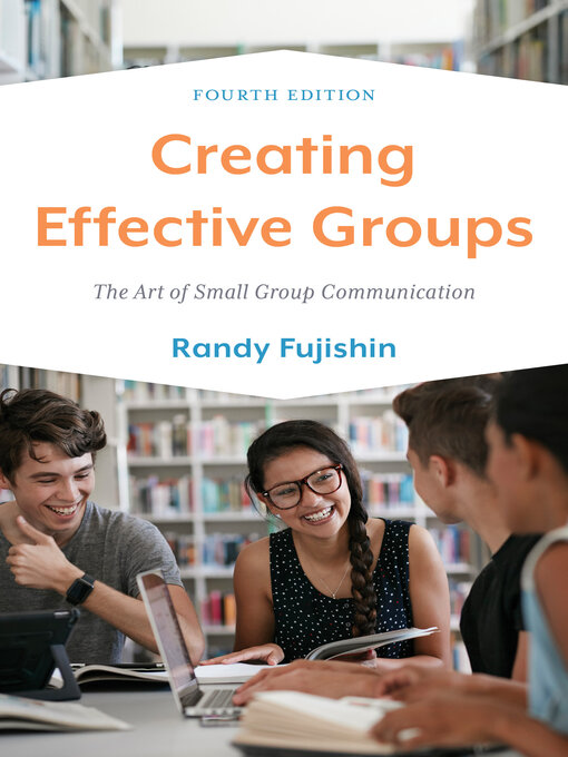 Title details for Creating Effective Groups by Randy Fujishin - Available
